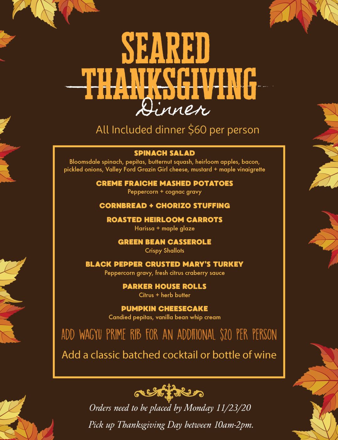 Limited Special Thanksgiving Dinner menu available at Seared in Petaluma